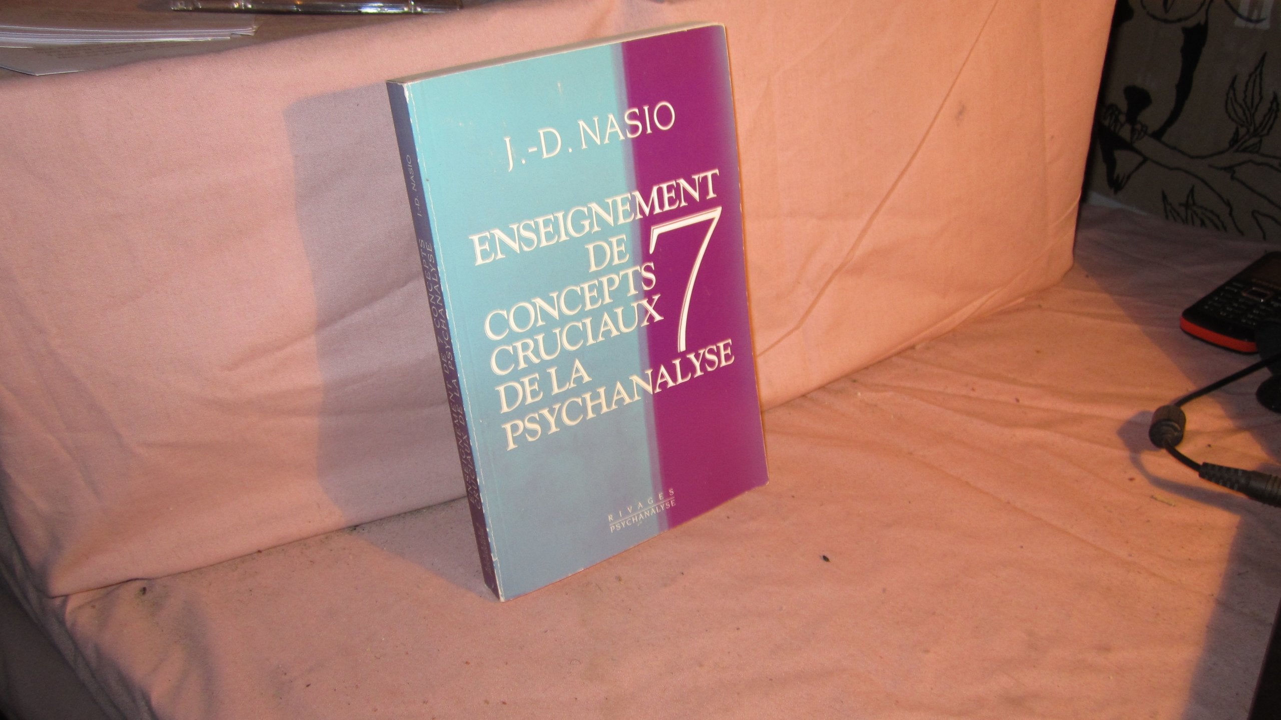 Enseignement De 7 Concepts Cruciaux De La Psychanalyse book