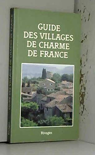 Guide des villages de charme de France book