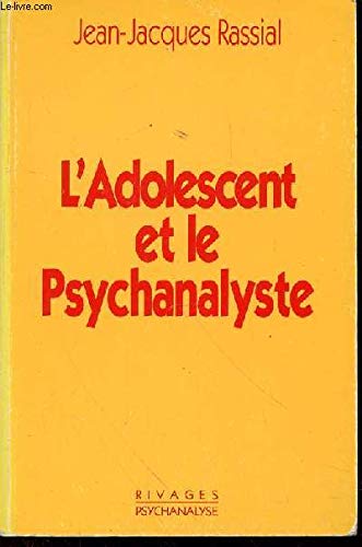 L'Adolescent et le psychanalyste book
