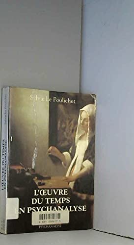 L'Oeuvre du temps en psychanalyse book