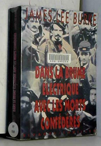 Dans la brume électrique avec les morts confédérés book