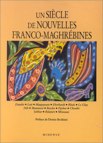 Un siècle de nouvelles franco-maghrébines book