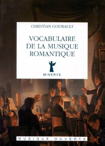 Vocabulaire de la musique romantique book
