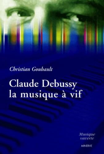 Claude Debussy, la musique à vif Film, Art & Culture