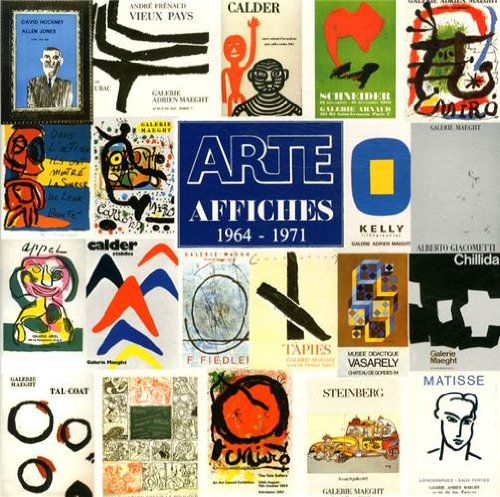 Arte : affiches. Vol. 1. 1964-1971 Film, Art & Culture