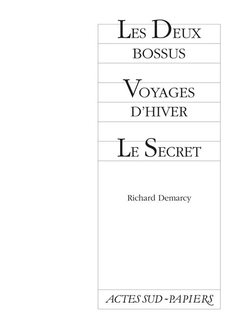 Les deux bossus - voyages d'hiver - le secret Drama