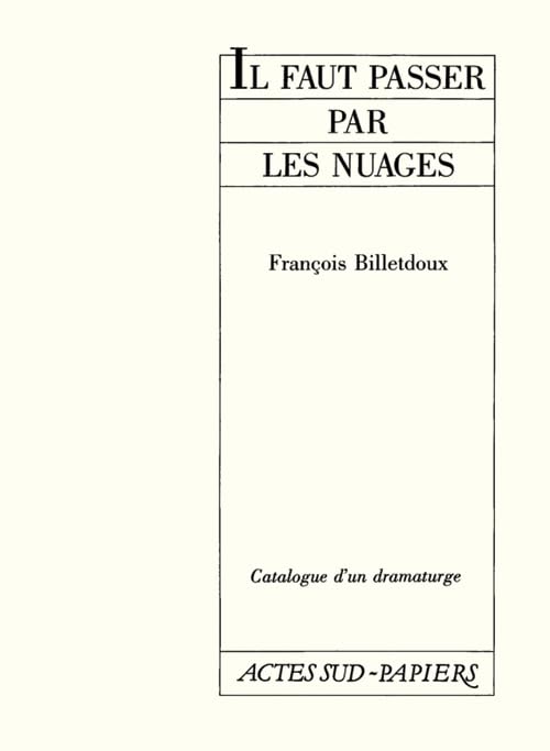 Il faut passer par les nuages Drama