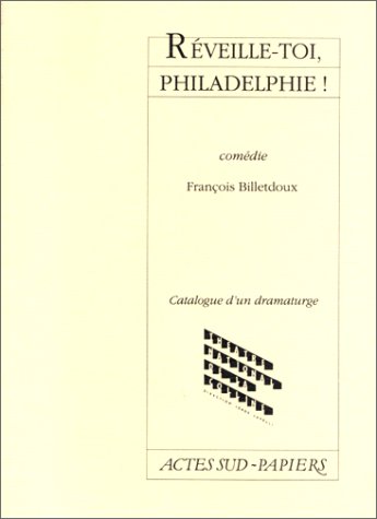Reveille Toi Philadelphie book