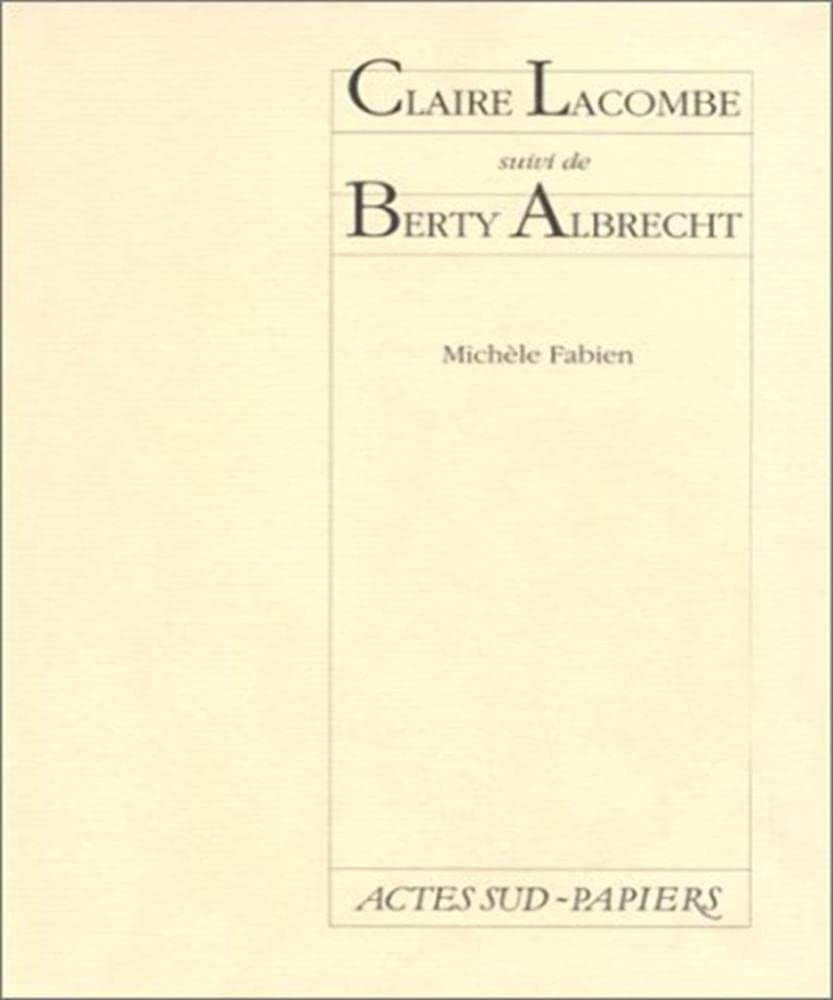 Claire Lacombe. Berty Albrecht book