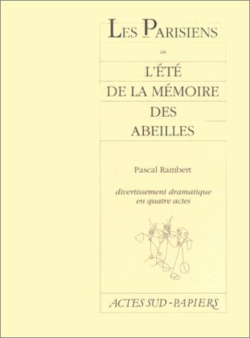 Parisiens (les): Divertissement dramatique en quatre actes Drama
