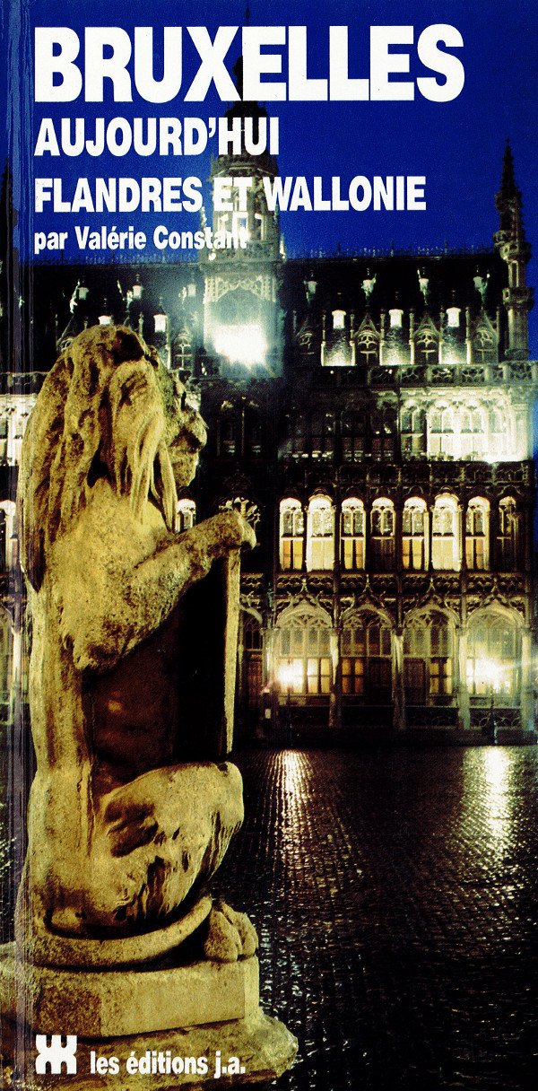 Bruxelles aujourd'hui flandres et wallonie book