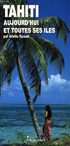 Tahiti et iles aujourd'hui Books