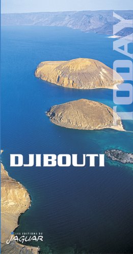 Djibouti today (en anglais) book