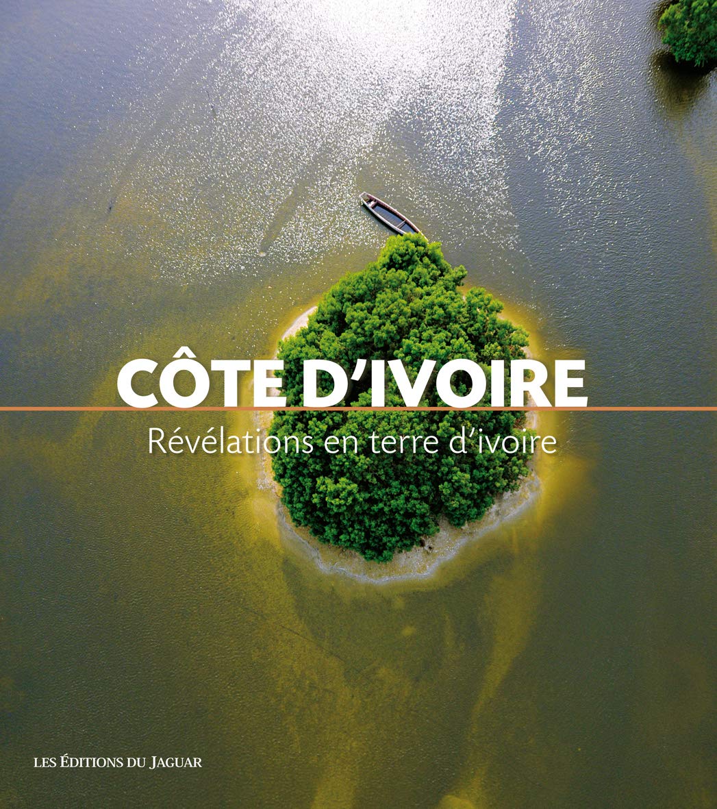 Côte d'Ivoire: Révélations en terre d'ivoire book
