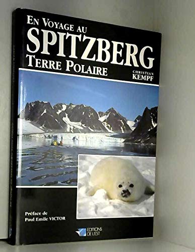 En voyage au spitzberg, terre polaire (Divers) Books