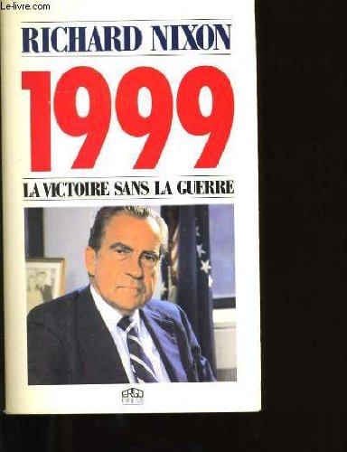 1999 : la victoire sans la guerre Books