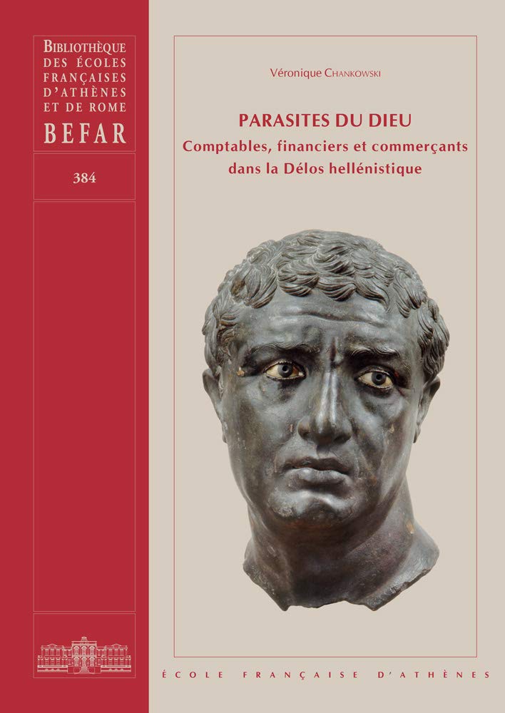 Parasites du dieu: Comptables, financiers et commerçants dans la Délos hellénistique book