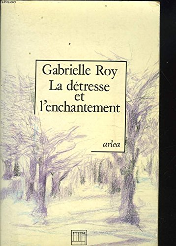 La detresse et l'enchantement book