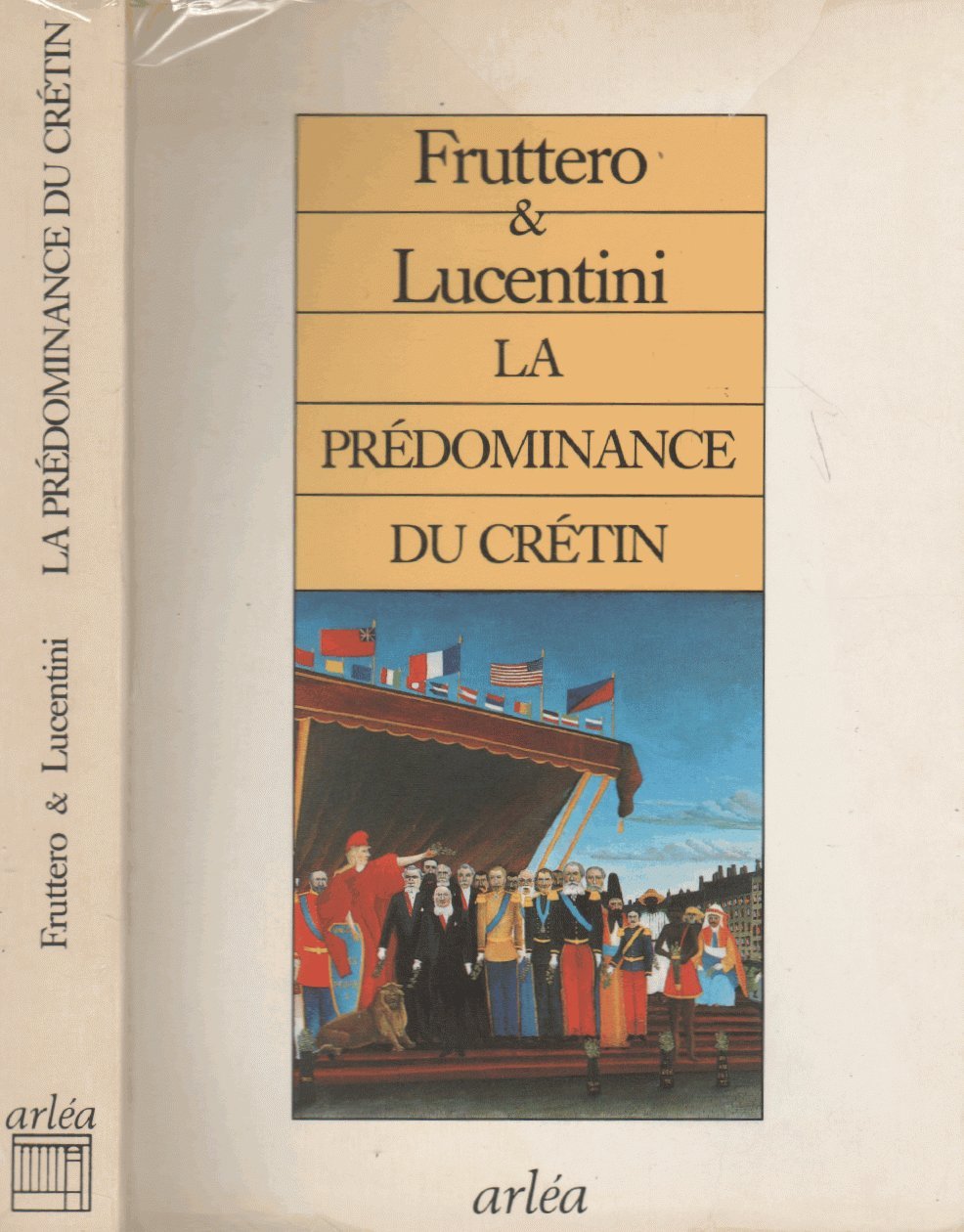 Product Image: La Prédominance du crétin