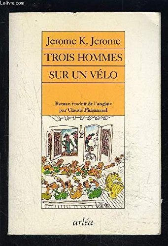 Trois hommes sur un vélo (Arléa) Books