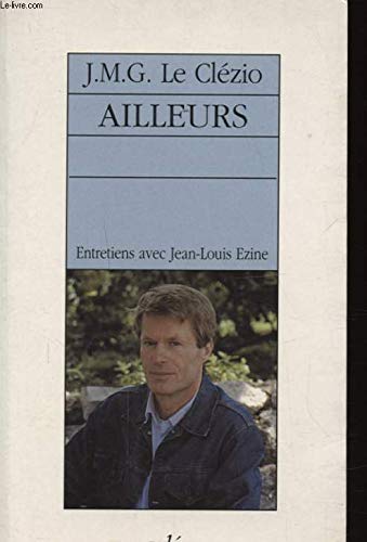Ailleurs : entretiens avec Jean-Louis Ezine Books