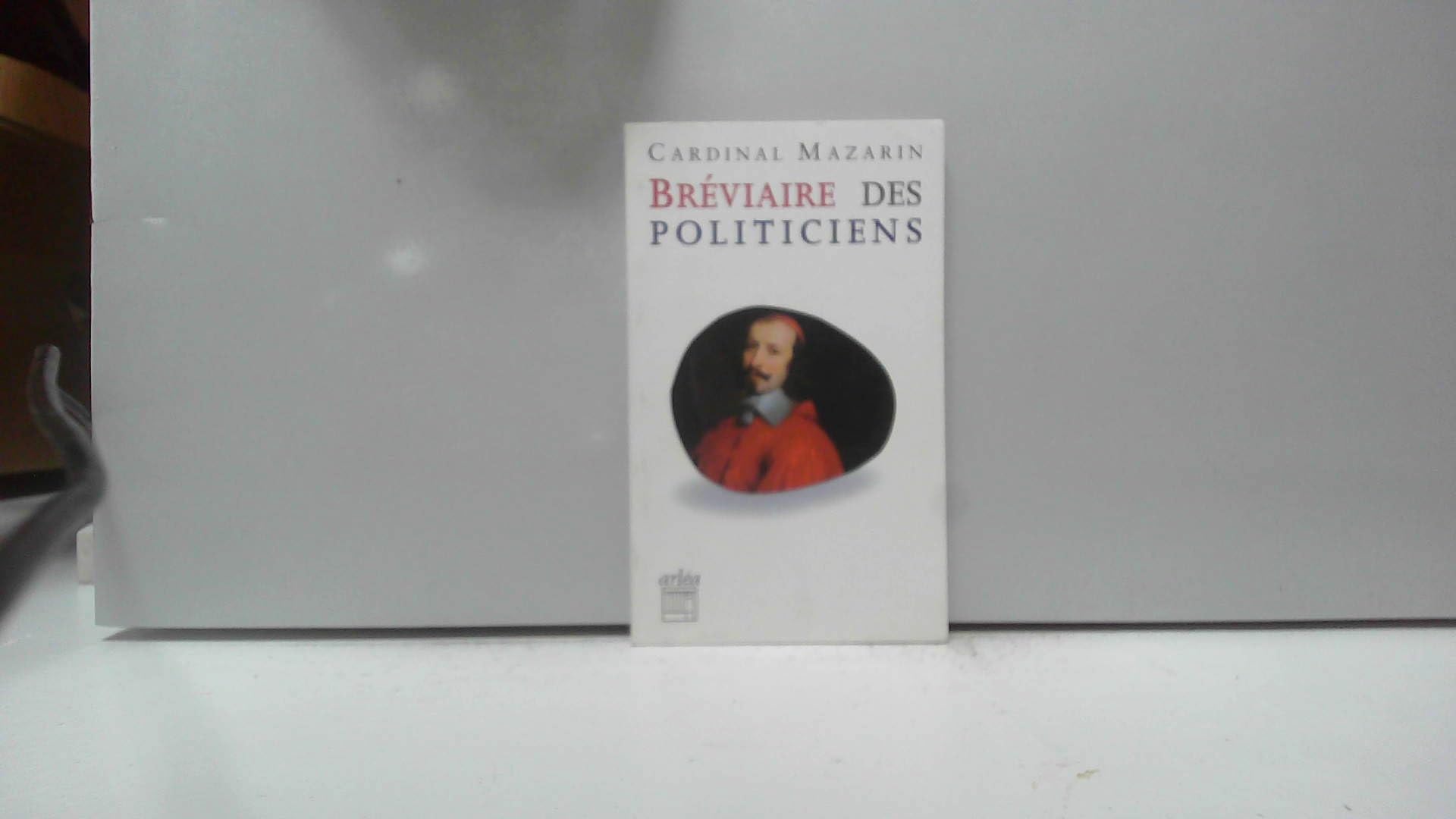 Breviaire Des Politiciens Books