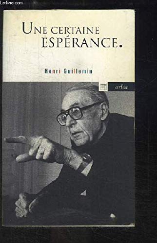 Une certaine espérance: Conversations avec Jean Lacouture book