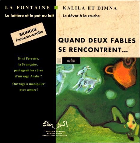 La laitière et le pot au lait suivi de Le dévot à la cruche book