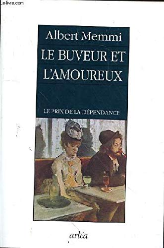 Le Buveur et l'amoureux book