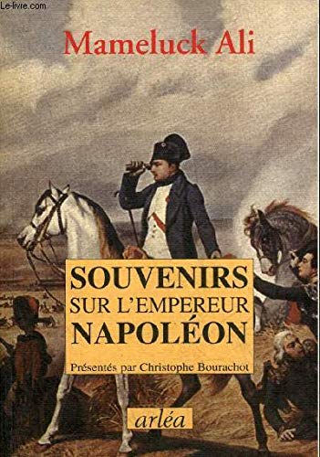 Souvenirs sur l'empereur Napoléon book