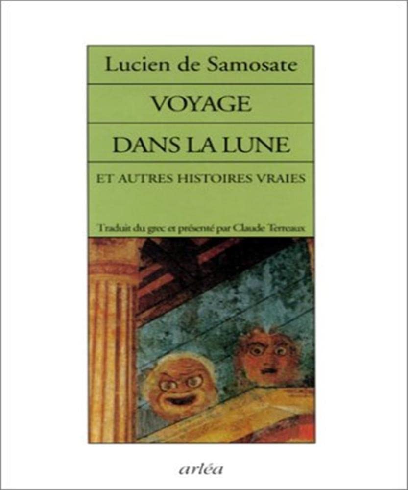 Voyage dans la lune et Autres Histoires vraies book
