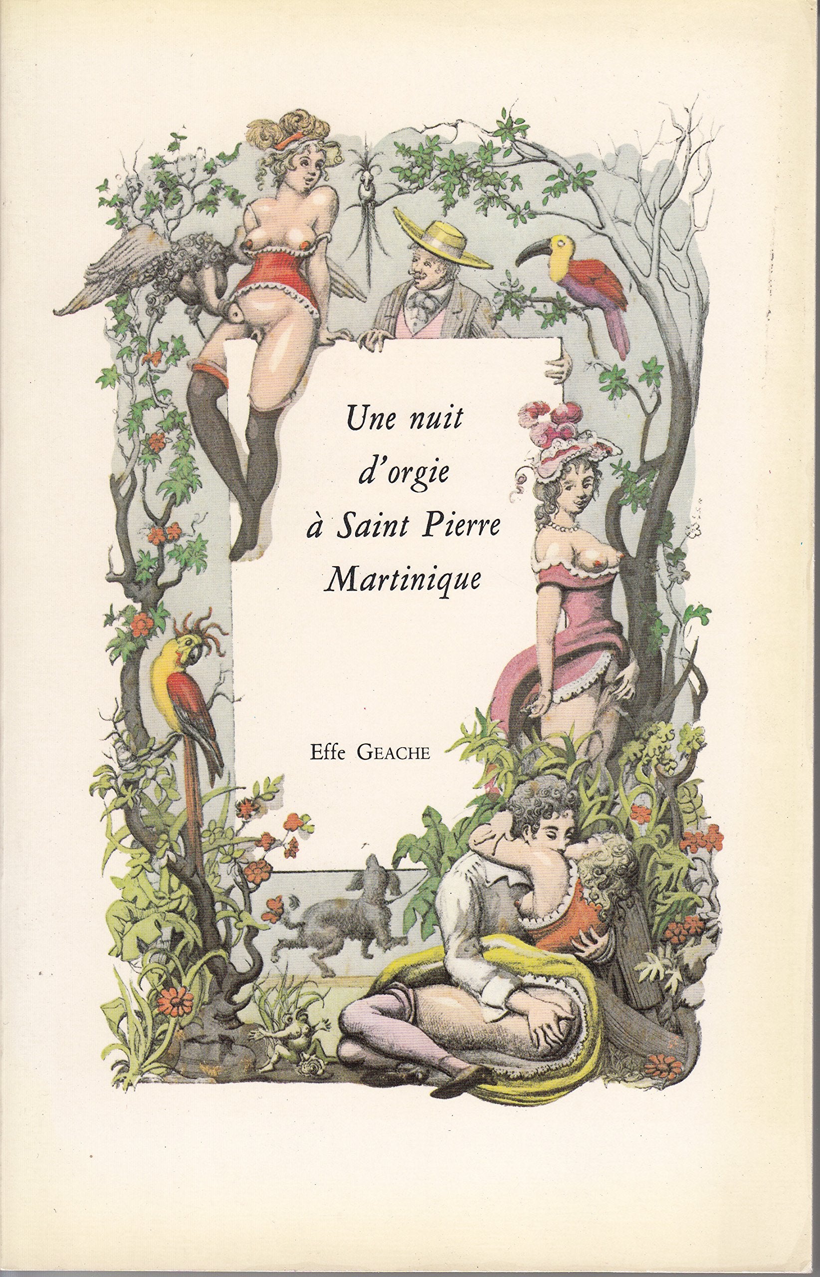Une Nuit d'orgie à Saint-Pierre, Martinique book