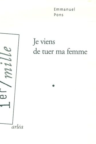 Je viens de tuer ma femme Books