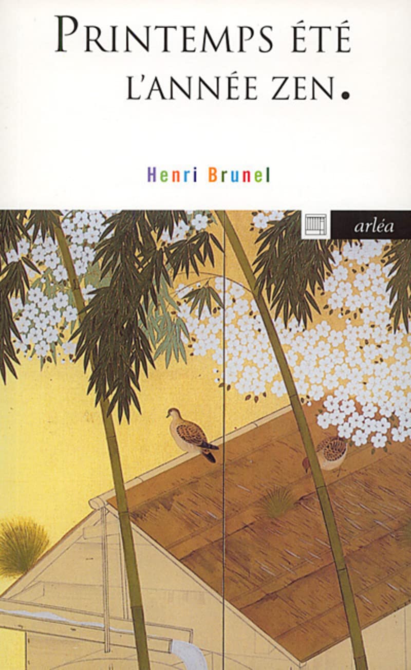 Printemps Eté: L'année zen Contemporary literature