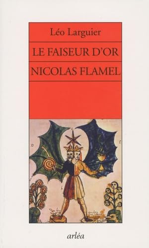 Le faiseur d'or Nicolas Flamel book