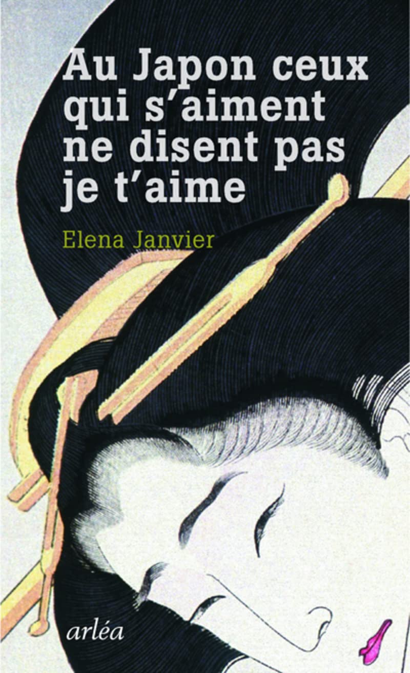 Au Japon ceux qui s'aiment ne disent pas je t'aime book