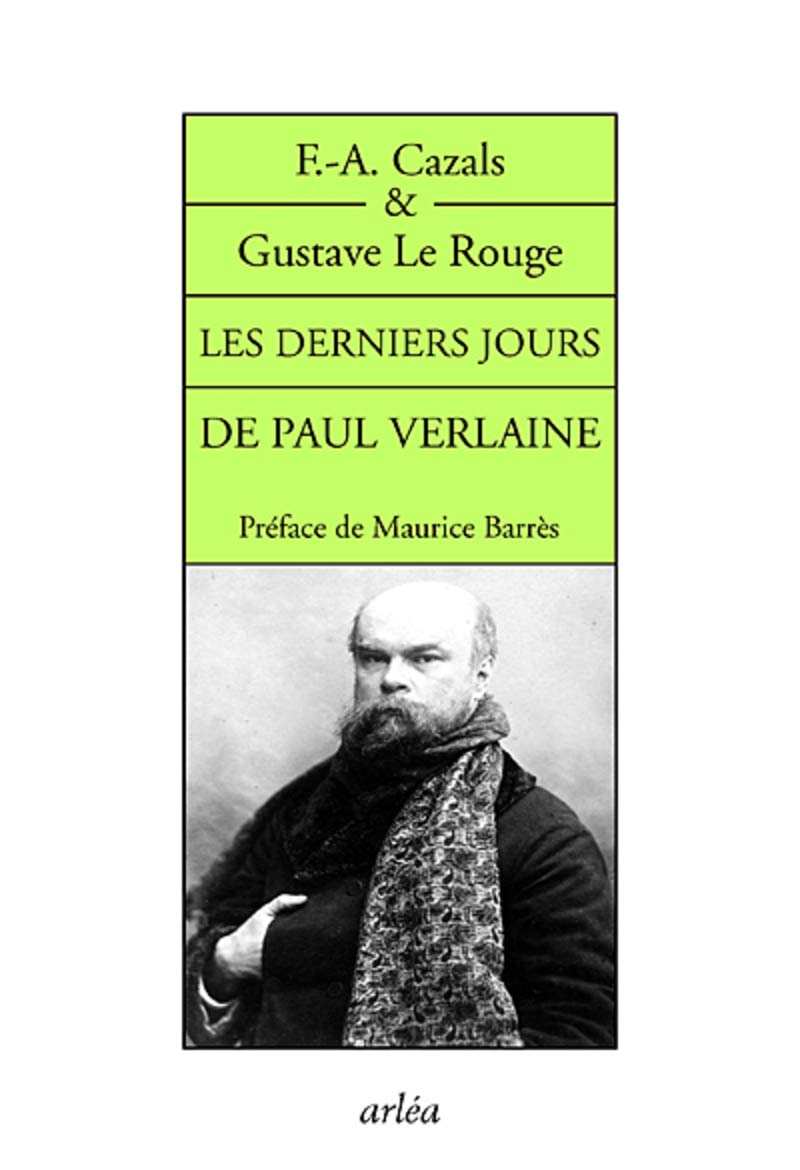 Les Derniers jours de Paul Verlaine book