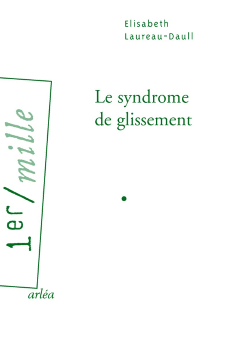 Le Syndrome de glissement book