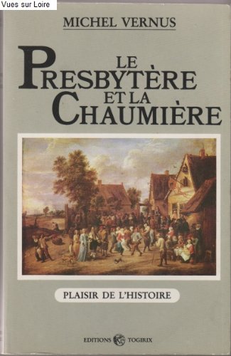 Le Presbytère et la Chaumière Books