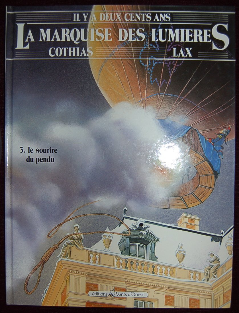 La marquise des lumieres t3 : le sourire du pendu (Glen.Vent Ouest) Books