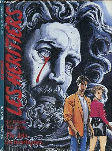 Les Héritiers. Vol. 1. Par delà les montagnes Books