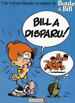 Bill a disparu : une extraordinaire aventure de Boule et Bill Manga