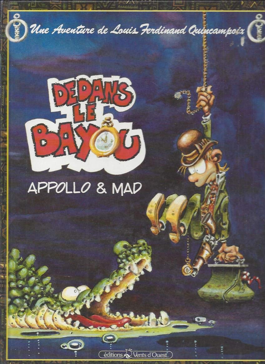 AVENTURES L.F QUINCAMPOIX T01 DEDANS LE BAYOU book
