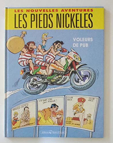 Nouvelles aventures des pieds nickeles t2 : voleurs de pub (Glen.BD Pt Form) Books