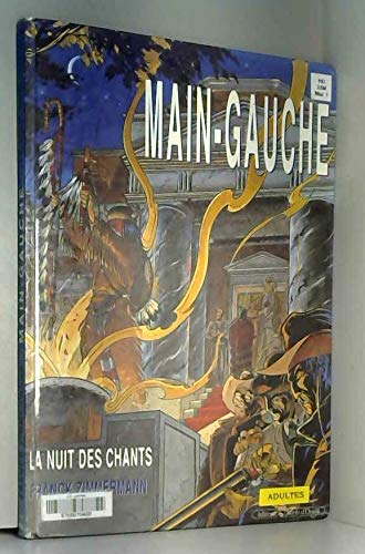 Main-gauche t01 la nuit des chants 020597 book