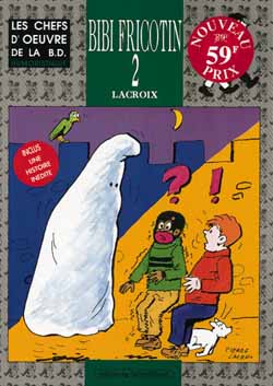 Bibi Fricotin. Vol. 2. Bibi Fricotin policier. Bibi Fricotin aux Jeux olympiques. Bibi Fricotin et le fantôme Manga
