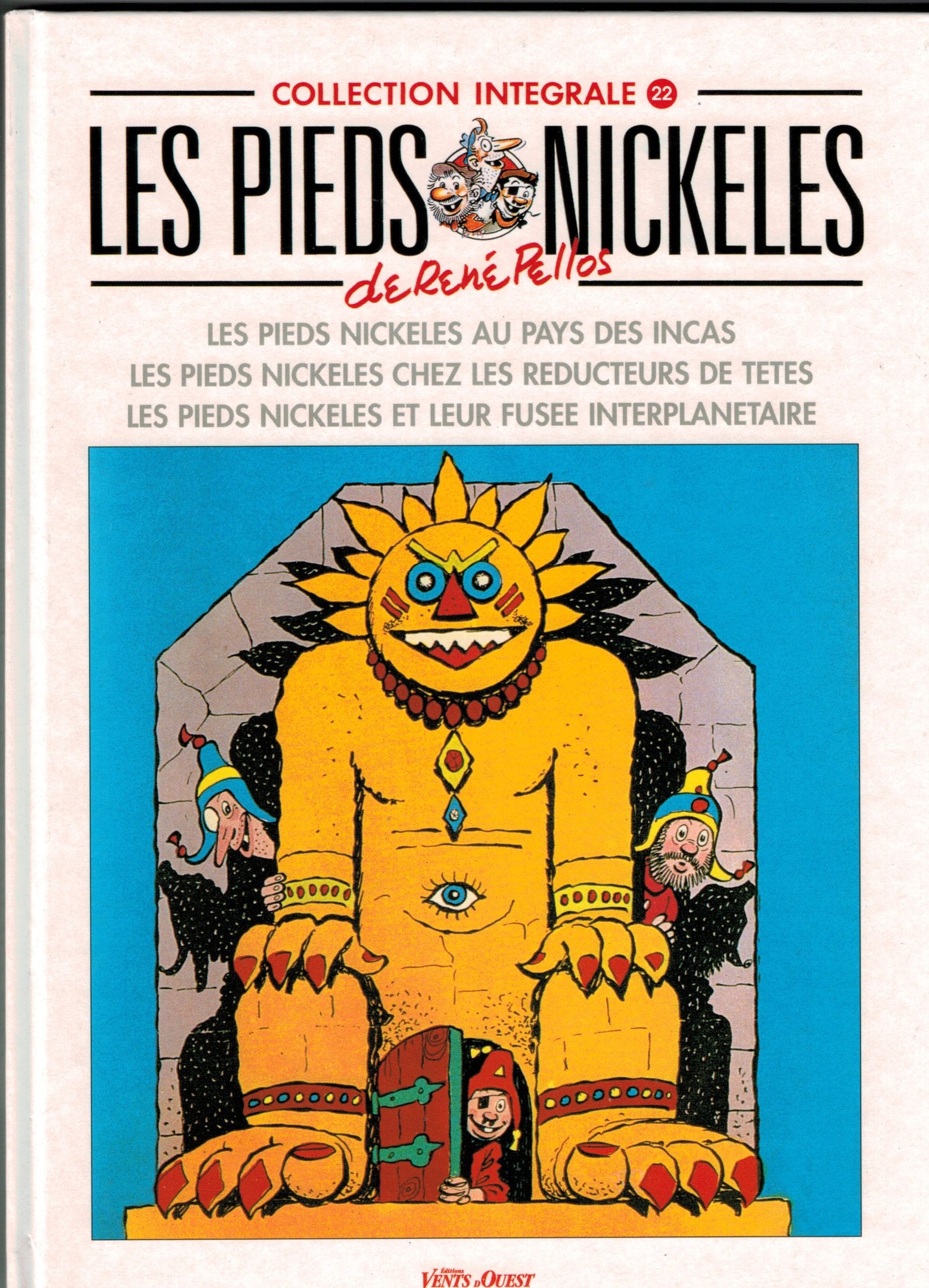 Les Pieds Nickelés, tome 22 : L'Intégrale book