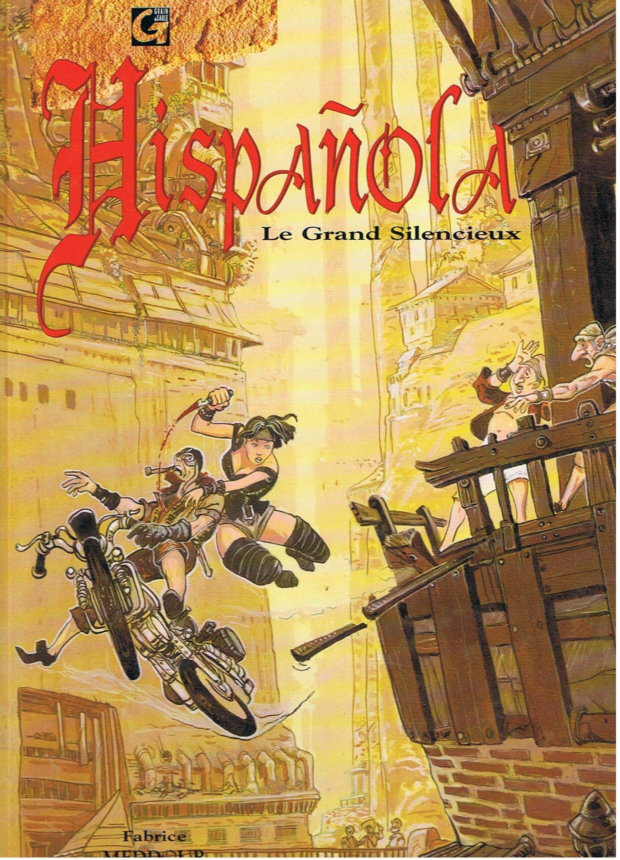 Hispanola Tome 2 : Le Grand Silencieux book