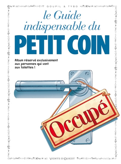 Product Image: Le guide indispensable du petit coin en BD