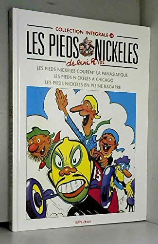 Les Pieds Nickelés, tome 28 : L'Intégrale book